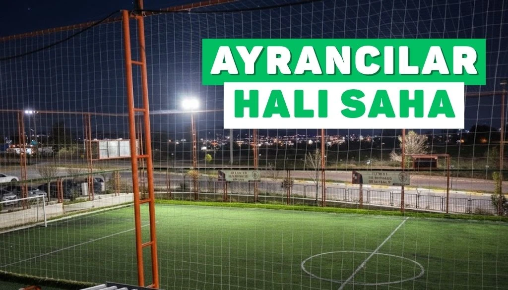 Ayrancılar Halı Saha